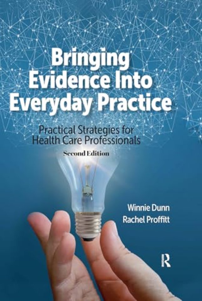 Bringing Evidence Into Everyday Practice