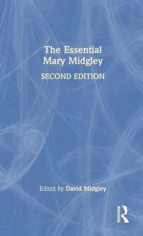 The Essential Mary Midgley