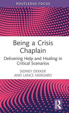 Being a Crisis Chaplain