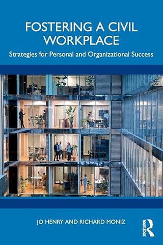 Fostering a Civil Workplace