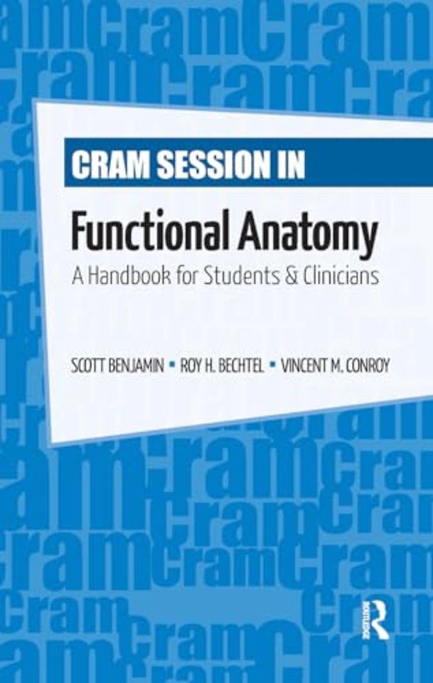 Cram Session in Functional Anatomy