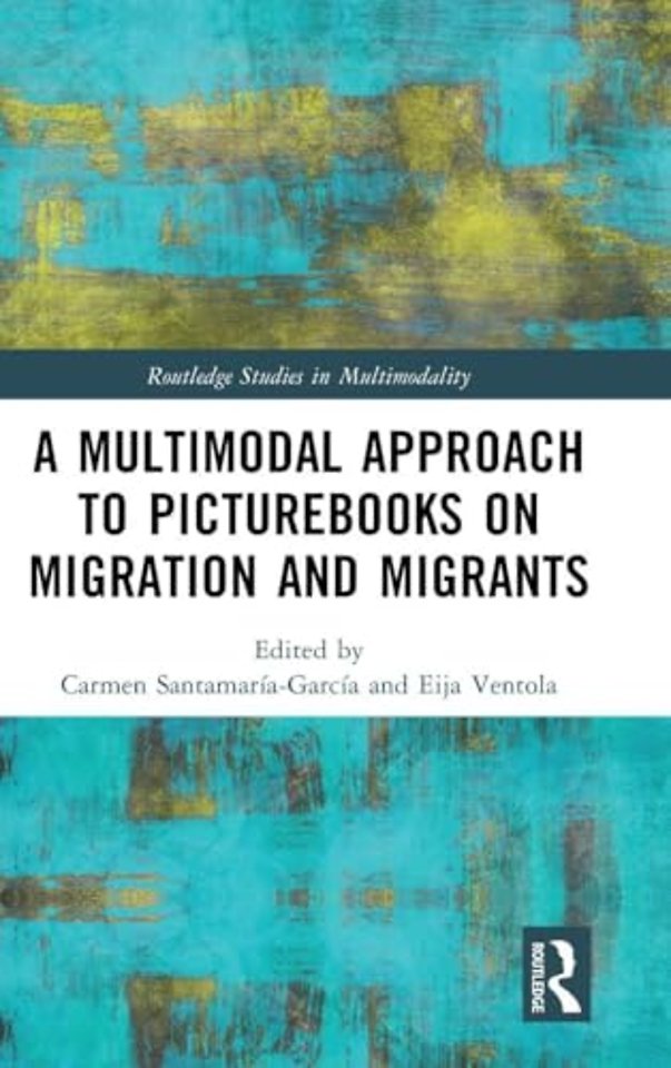 A Multimodal Approach to Picturebooks on Migration and Migrants