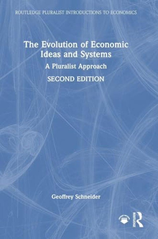 The Evolution of Economic Ideas and Systems
