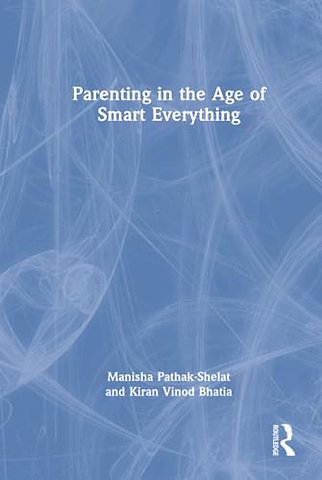 Parenting in the Age of Smart Everything