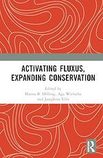 Activating Fluxus, Expanding Conservation