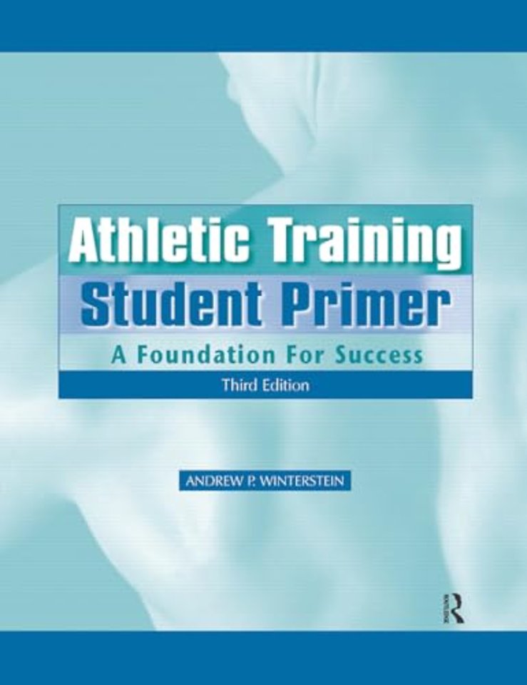 Athletic Training Student Primer