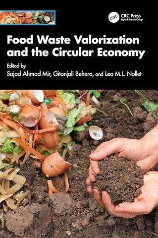 Food Waste Valorization and the Circular Economy