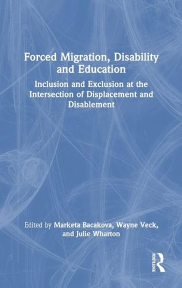 Forced Migration, Disability and Education
