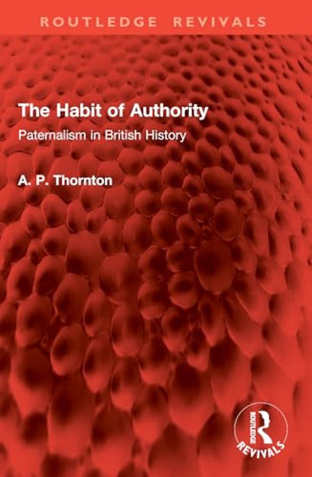 The Habit of Authority