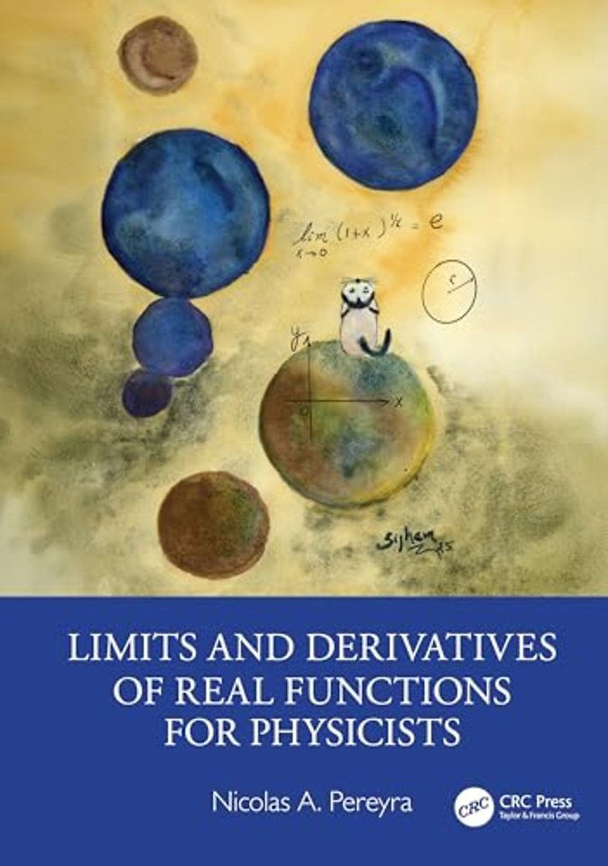 Limits and Derivatives of Real Functions for Physicists