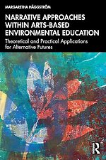 Narrative Approaches within Arts-based Environmental Education