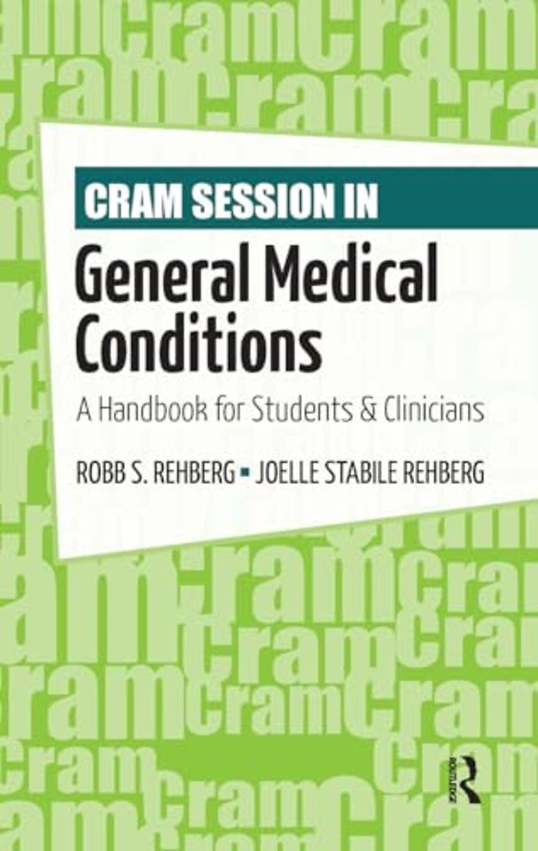 Cram Session in General Medical Conditions