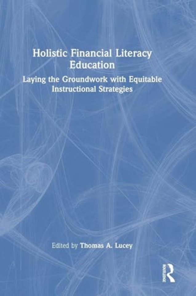 Holistic Financial Literacy Education
