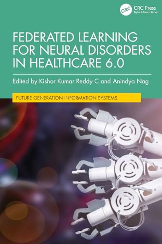 Federated Learning for Neural Disorders in Healthcare 6.0