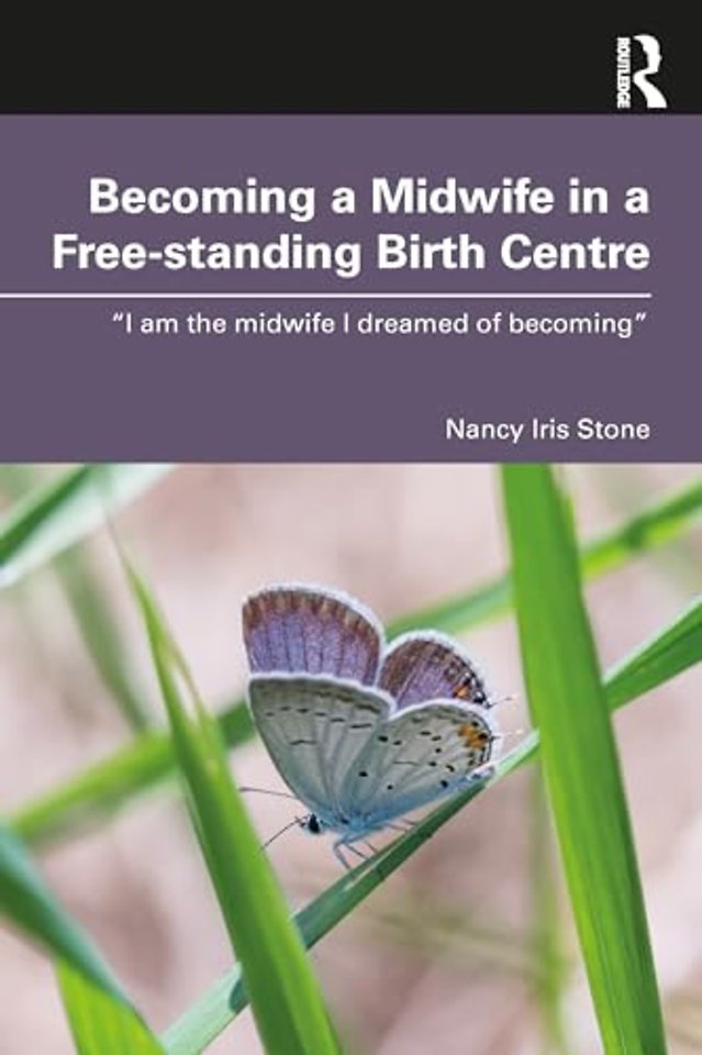 Becoming a Midwife in a Free-standing Birth Centre