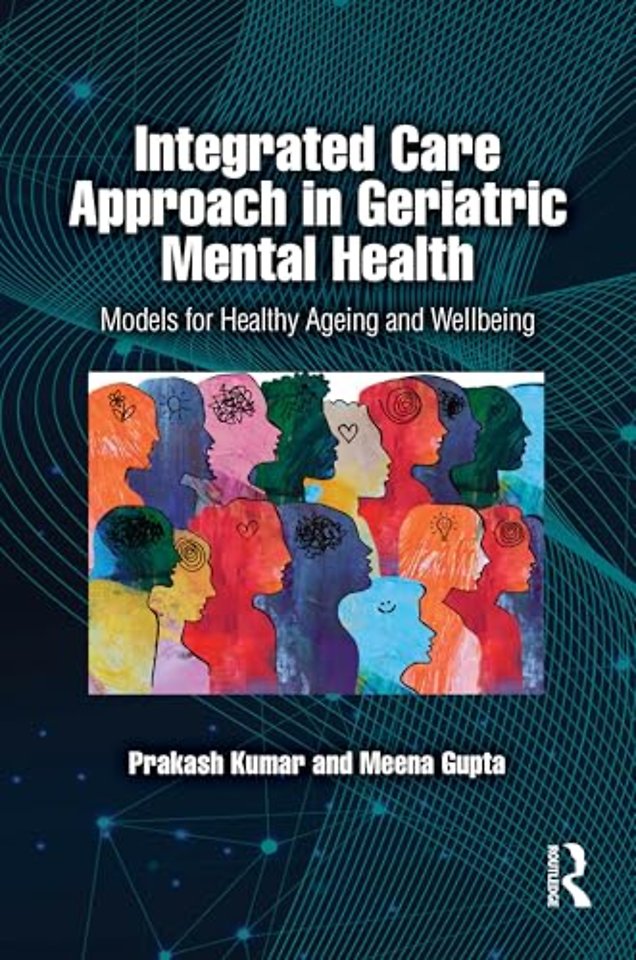 Integrated Care Approach in Geriatric Mental Health