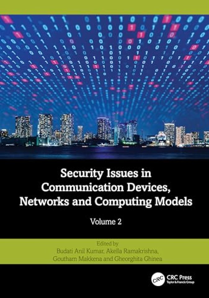 Security Issues in Communication Devices, Networks and Computing Models