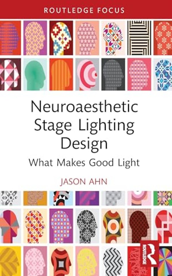 Neuroaesthetic Stage Lighting Design