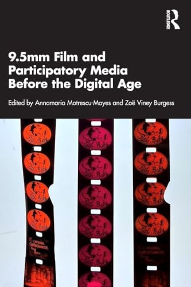 9.5mm Film and Participatory Media Before the Digital Age
