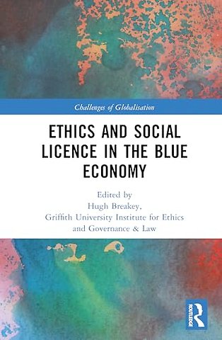 Ethics and Social Licence in the Blue Economy