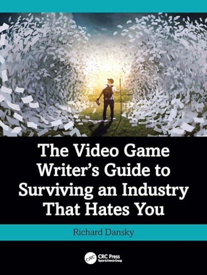 The Video Game Writer's Guide to Surviving an Industry That Hates You