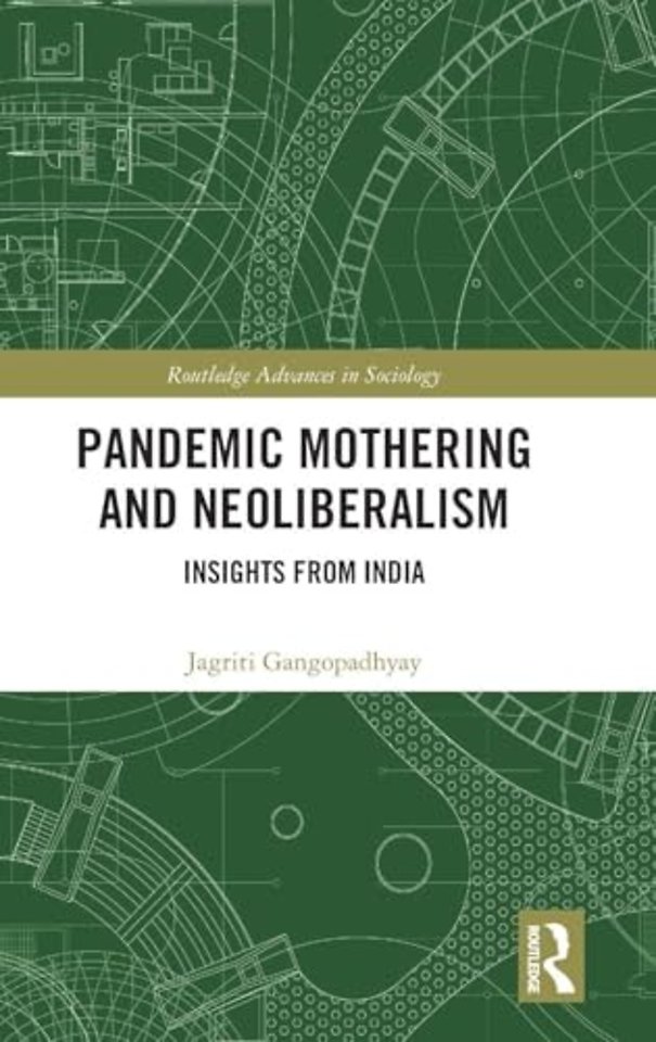 Pandemic Mothering and Neoliberalism