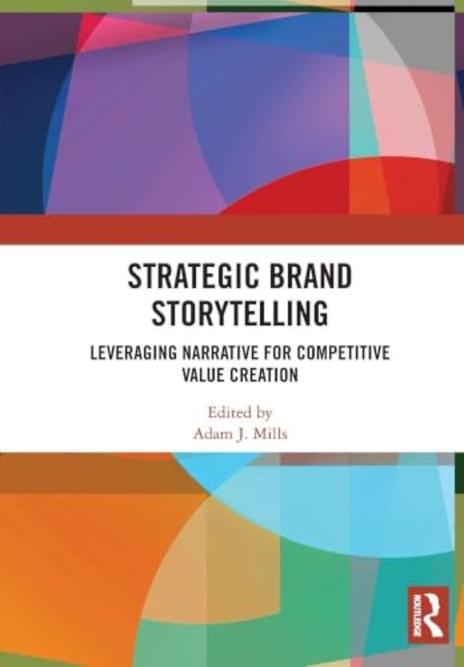 Strategic Brand Storytelling