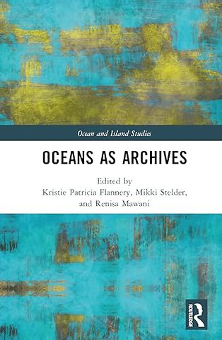 Oceans as Archives