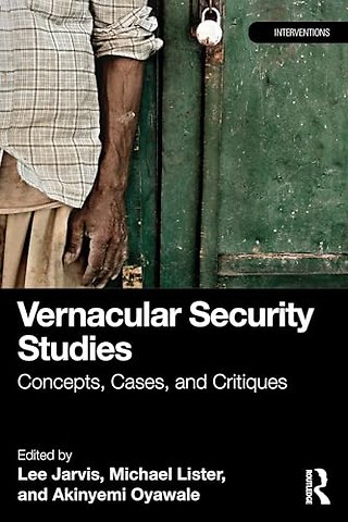 Vernacular Security Studies
