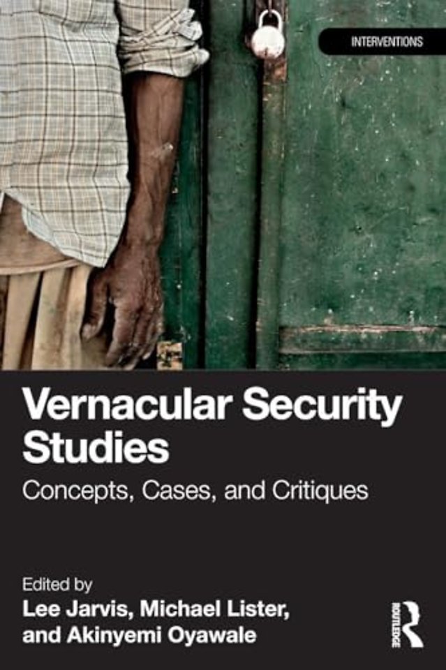 Vernacular Security Studies