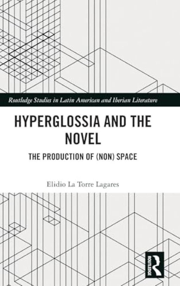 Hyperglossia and the Novel
