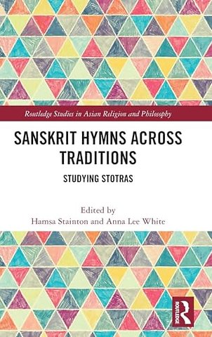Sanskrit Hymns Across Traditions