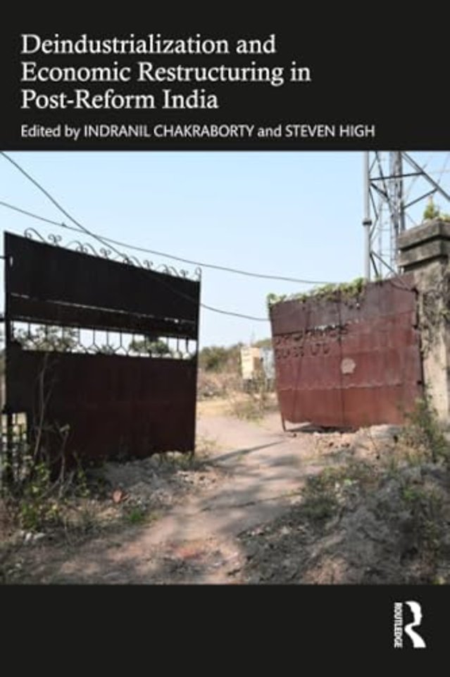 Deindustrialization and Economic Restructuring in Post-Reform India