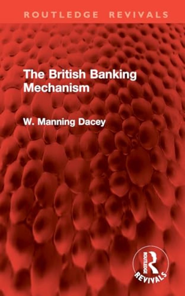 The British Banking Mechanism
