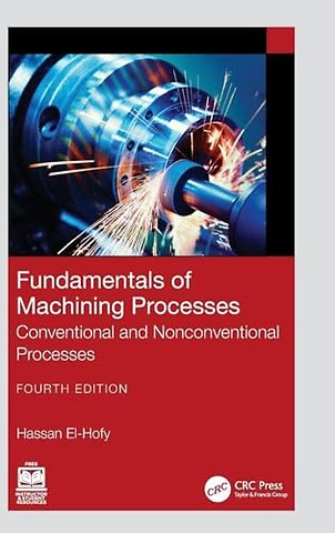 Fundamentals of Machining Processes