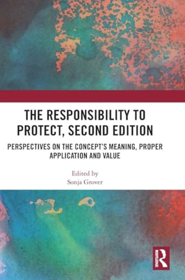 The Responsibility to Protect, Second Edition