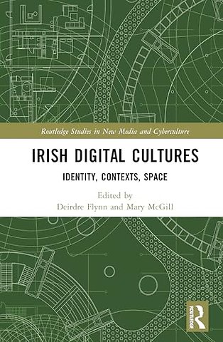 Irish Digital Cultures