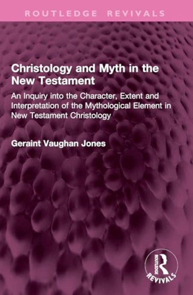 Christology and Myth in the New Testament