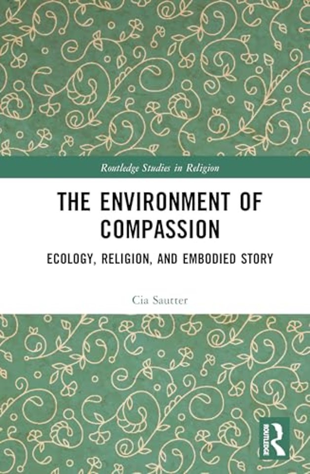 The Environment of Compassion