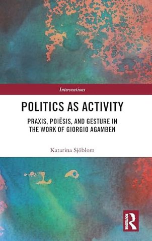 Politics as Activity