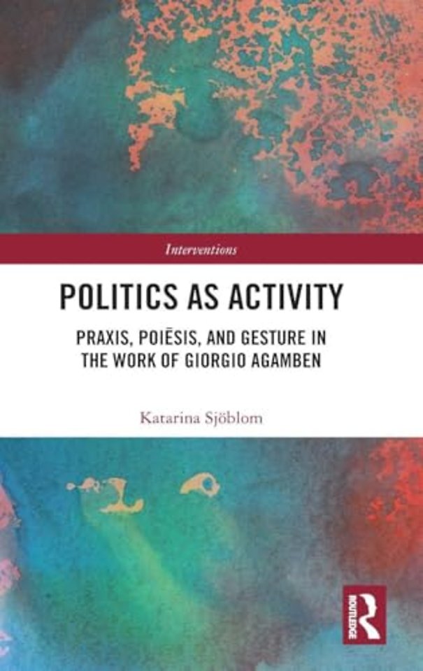 Politics as Activity