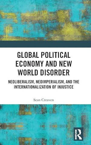 Global Political Economy and New World Disorder