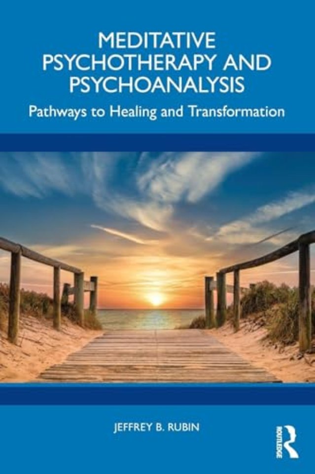 Meditative Psychotherapy and Psychoanalysis