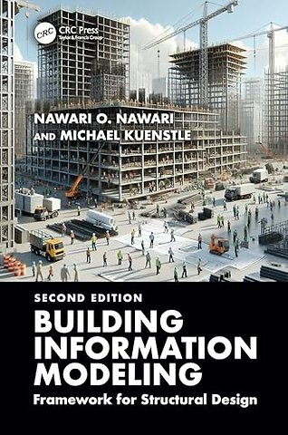 Building Information Modeling: Framework for Structural Design
