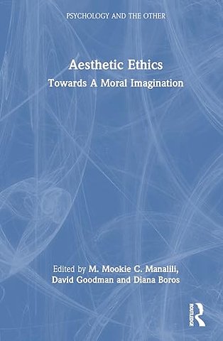 Aesthetic Ethics