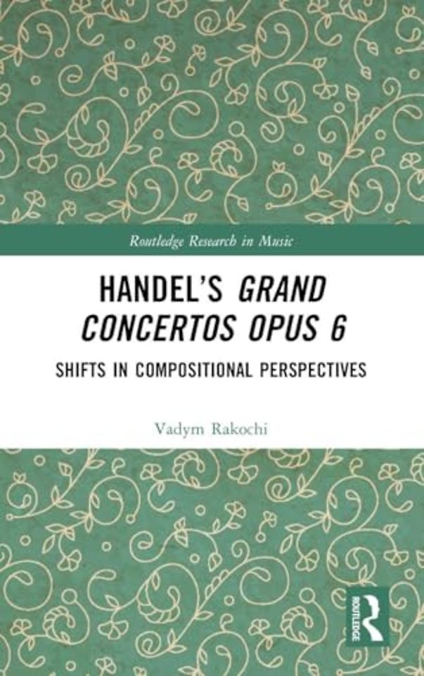 Handel’s Grand Concertos Op. 6