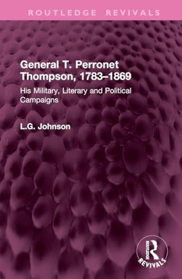 General T. Perronet Thompson, 1783–1869