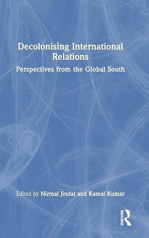 Decolonising International Relations