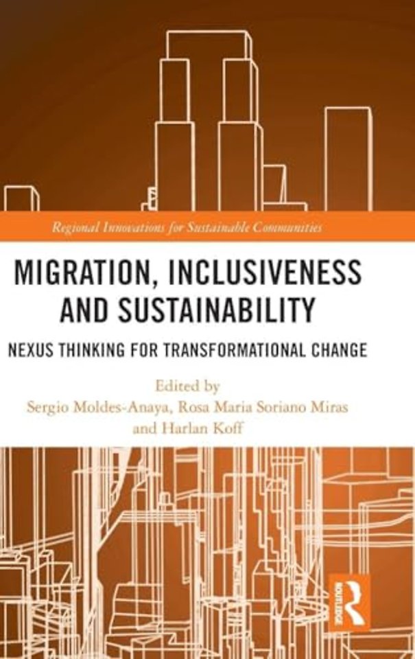 Migration, Inclusiveness and Sustainability