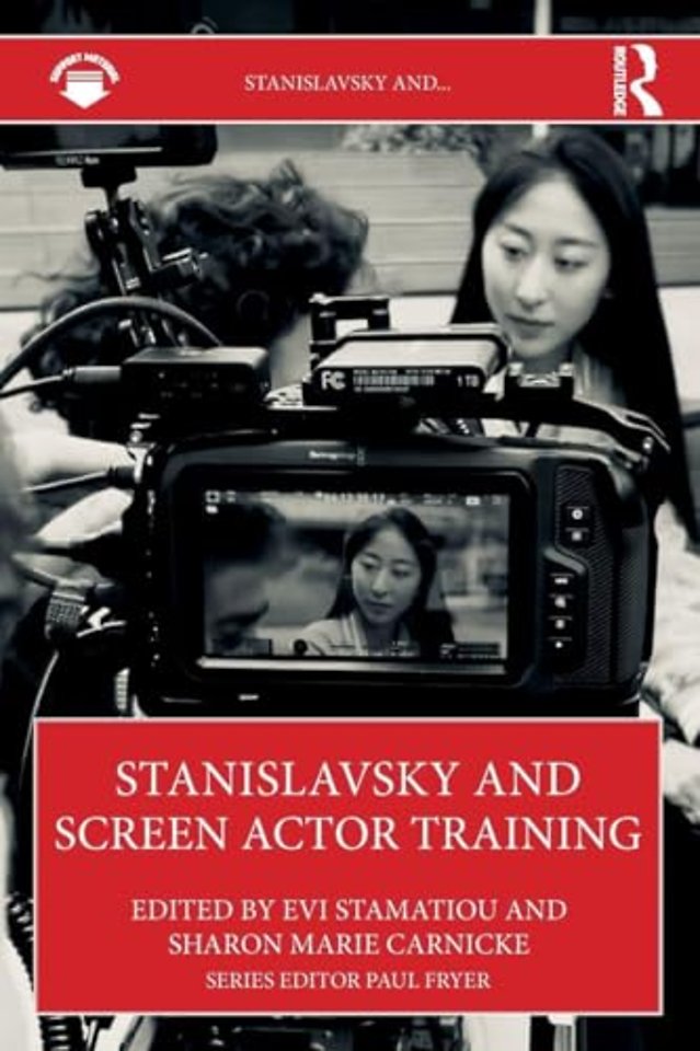Stanislavsky and Screen Actor Training